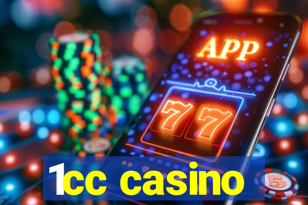 1cc casino